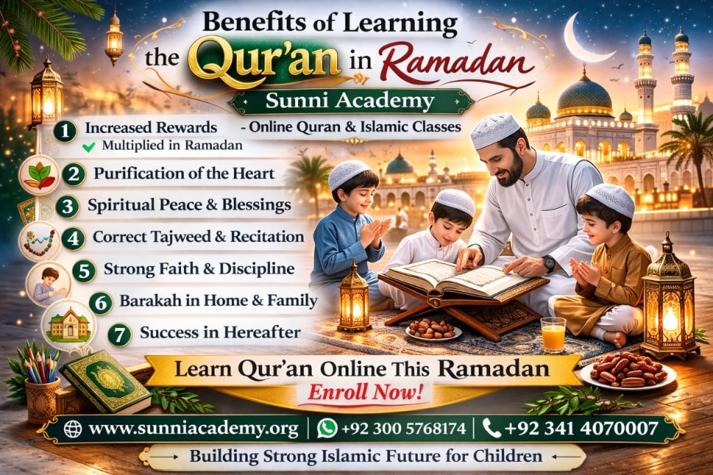 Benefits of Learning the Qur’an in Ramadan – Sunni Academy Online Quran Classes